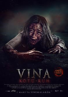 VINA: KÖTÜ RUH